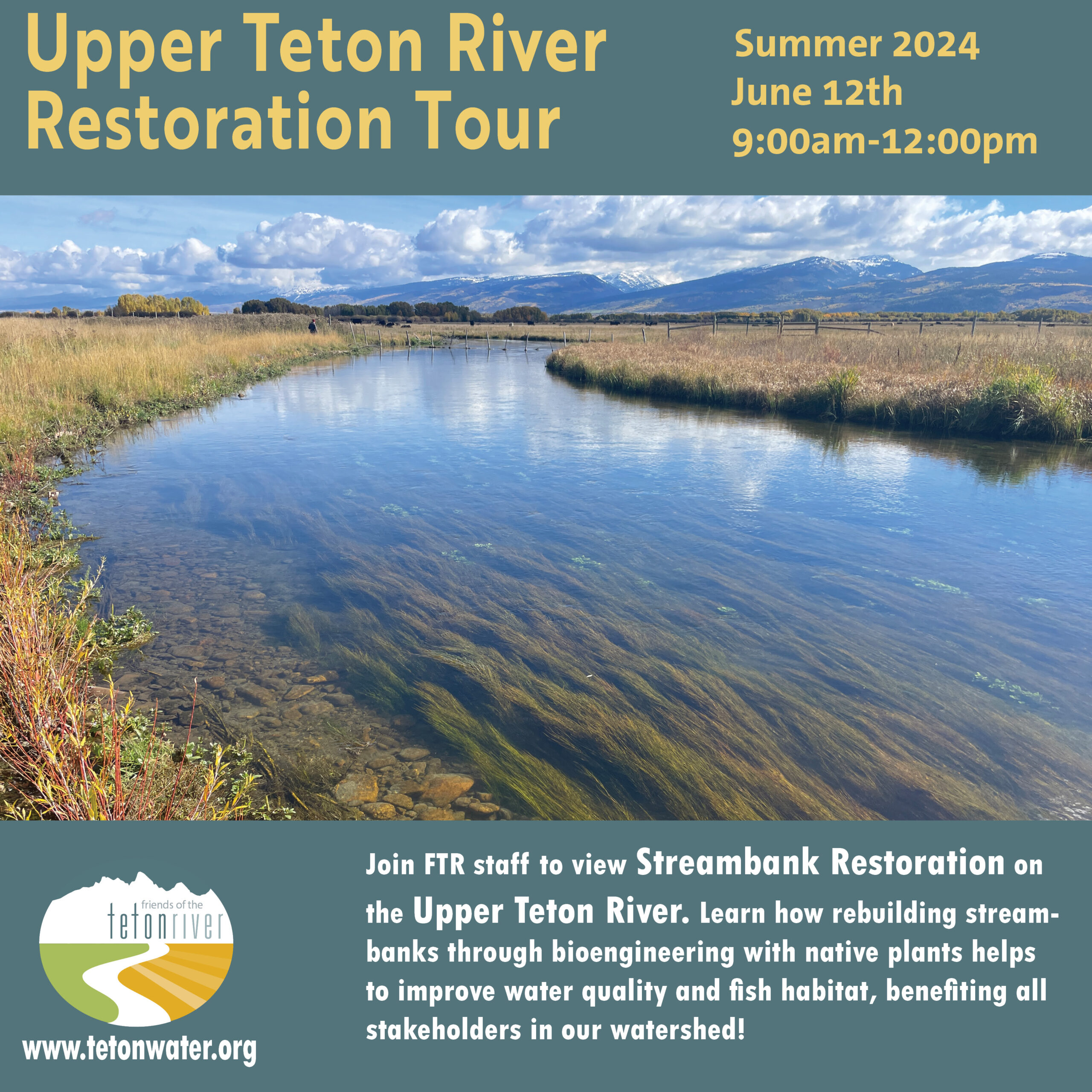 Upper Teton River Restoration Tour - Friends of the Teton River